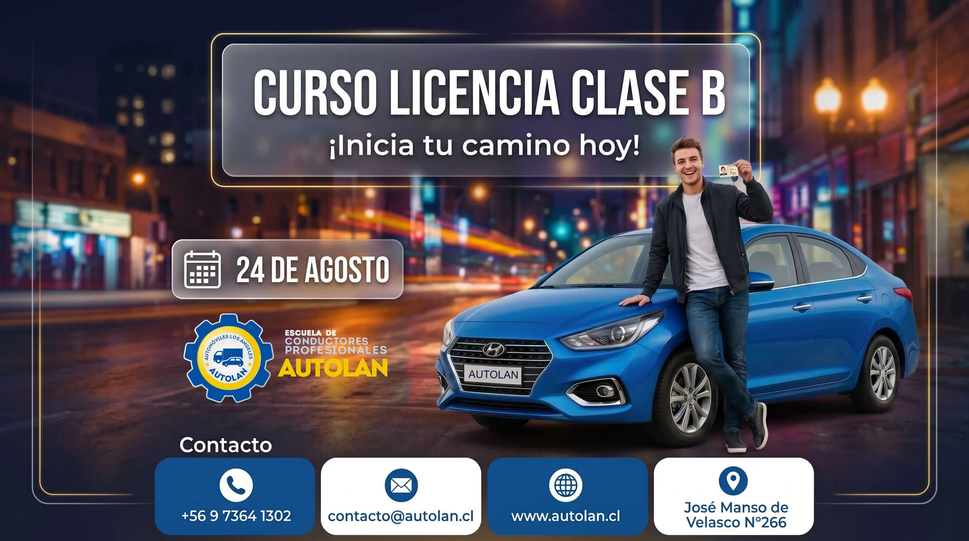 24 de Agosto / Curso Licencia Clase B